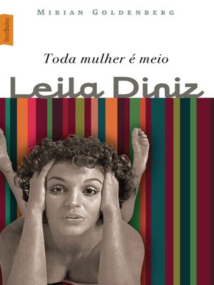 cover image of Toda mulher é meio Leila Diniz